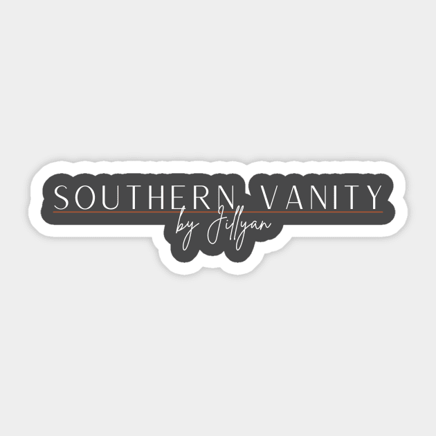 Southern Vanity by Jillyan Sticker by SouthernVanityByJillyan